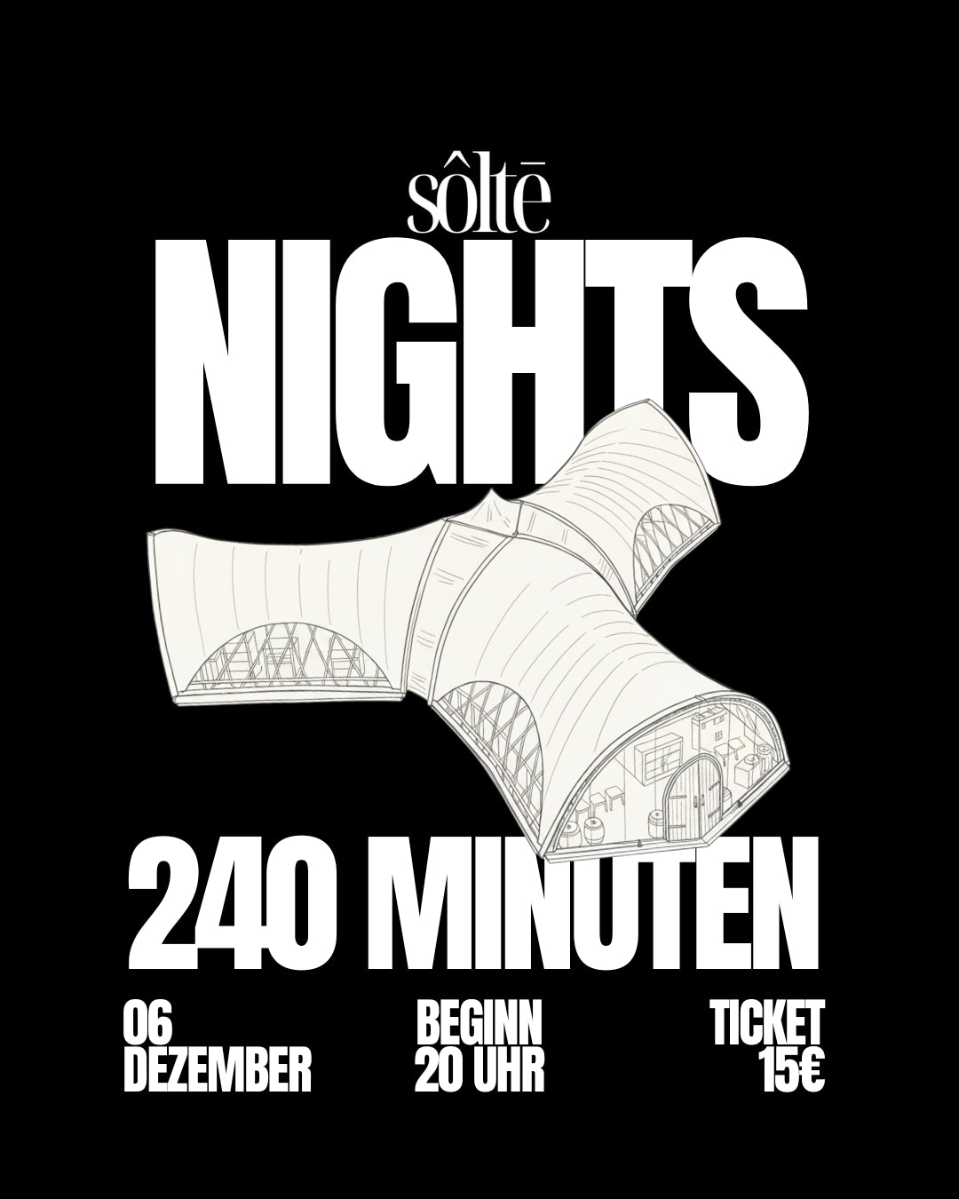 sôltē Nights -  "240 Minuten" Party Ticket